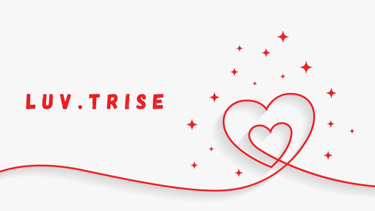 Unveiling the Magic of Luv.Trise: Tips and Tricks